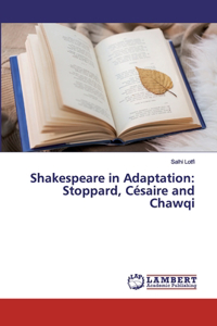 Shakespeare in Adaptation