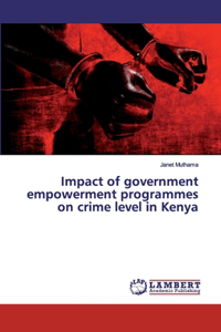 Impact of government empowerment programmes on crime level in Kenya