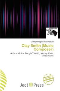 Clay Smith (Music Composer)