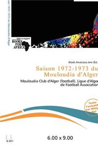 Saison 1972-1973 Du Mouloudia D'Alger