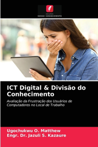 ICT Digital & Divisão do Conhecimento