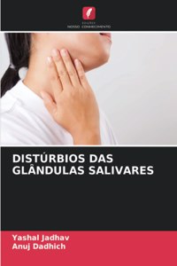 Distúrbios Das Glândulas Salivares