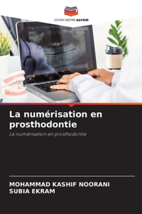 numérisation en prosthodontie