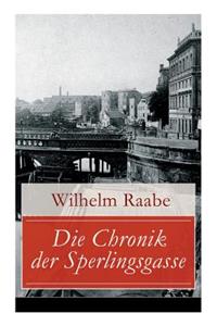 Die Chronik der Sperlingsgasse