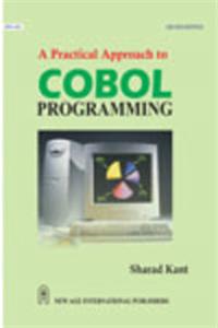 A Practical Approach to COBOL Programming