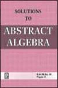 Solutions to Abstract Algebra
