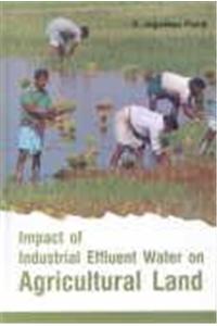 Impact Of Industrial Effluent Water On Agricultural Land