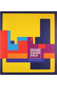 Frame Figure Field - Delhi Art Gallery Collection