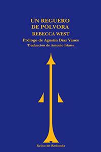 reguero de polvora, Un