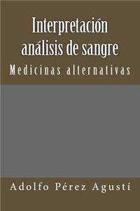 Interpretación Análisis de Sangre