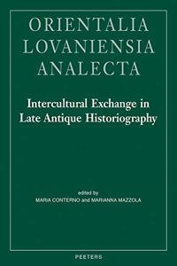 Intercultural Exchange in Late Antique Historiography