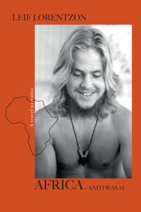 Africa - and I was 19