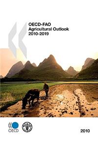 OECD-FAO Agricultural Outlook 2010