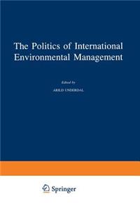 Politics of International Environmental Management