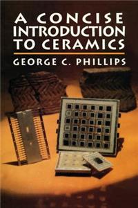 Concise Introduction to Ceramics