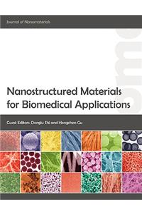 Nanostructured Materials for Biomedical Applications