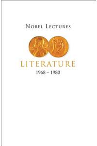 Nobel Lectures in Literature, Vol 2 (1968-1980)