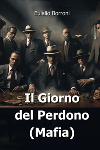 Il Giorno del Perdono (Mafia)