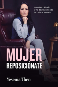 Mujer Reposiciónate