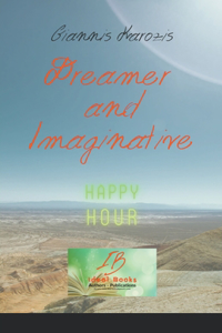 Dreamer and Imaginative