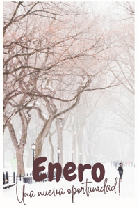 Enero, una nueva oportunidad