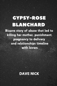 Gypsy Rose Blanchard