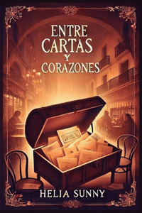 Entre cartas y corazones