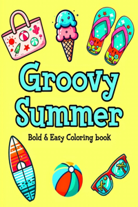 Groovy Summer