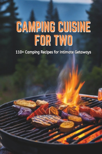 Camping Cuisine for Two