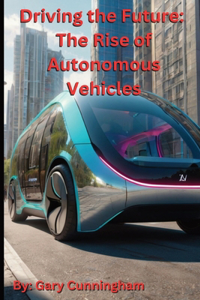 Driving the Future