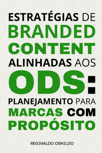 Estratégias de branded content alinhadas aos ODS