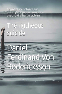 The rigtheous suicide