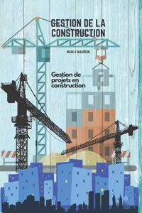 Gestion de la Construction