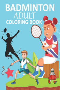 Badminton Adult Coloring Book