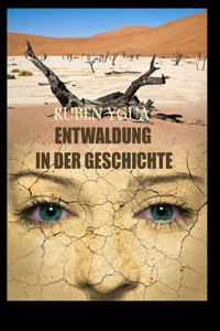 Entwaldung in Der Geschichte