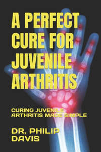 Perfect Cure for Juvenile Arthritis