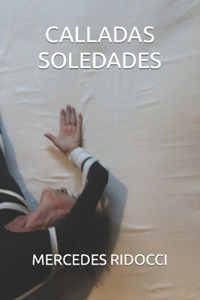 Calladas Soledades