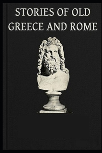 Stories of Old Greece and Rome