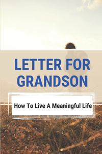 Letter For Grandson