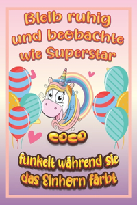 Bleib ruhig und beobachte wie Superstar Coco funkelt während sie das Einhorn färbt