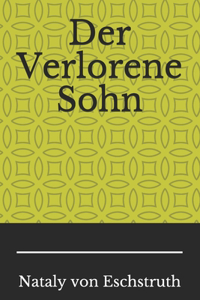 Der Verlorene Sohn