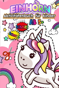 Einhorn Aktivitätenbuch für kinder AB 5+