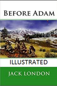 Before Adam Illustrated