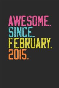 Awesome Since February 2015