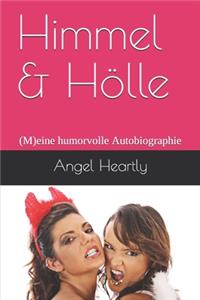 Himmel & Hölle
