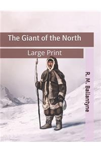 The Giant of the North