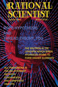 Rational Scientist: Rope Hypothesis and Thread Theory, Too
