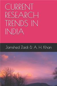 Current Research Trends in India