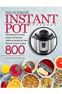 Ultimate Instant Pot Cookbook
