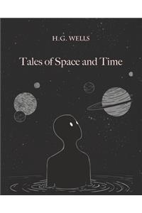 Tales of Space and Time (Annotated)